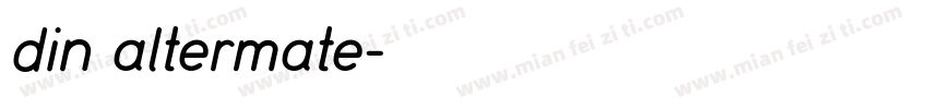 din altermate字体转换